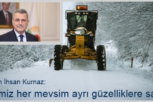 İlkadım’da Kar Çile Değil Güzellik Olacak
