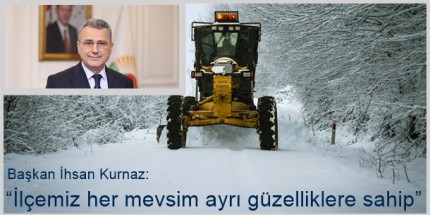 İlkadım’da Kar Çile Değil Güzellik Olacak