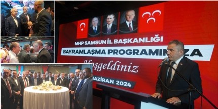 MHP Samsun Teşkilatı Bayramlaşma Programında Bir Araya Geldi