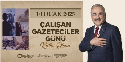 Başkan Güler’den “10 Ocak Çalışan Gazeteciler Günü” Kutlama Mesajı