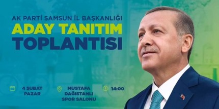 Ak Parti'nin Samsun'da İlçe Adayları Belli Oldu