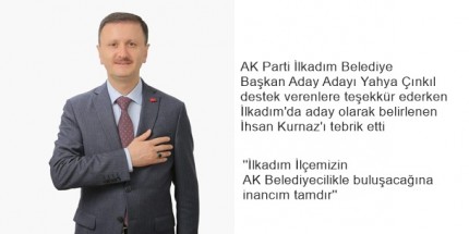 Yahya Çınkıl'dan Hem Tebrik Hem Teşekkür