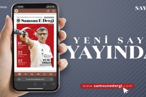 Samsun E-Dergi’nin 11’inci Sayısı Yayında