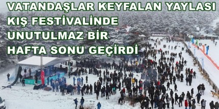 Keyfalan Yaylasında Renkli Festival