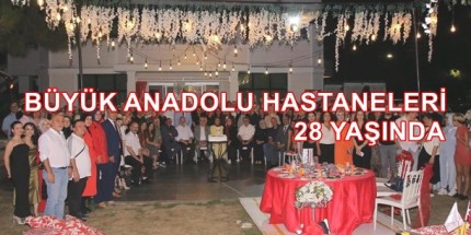 Büyük Anadolu Hastaneleri 28. Yaşını Kutladı