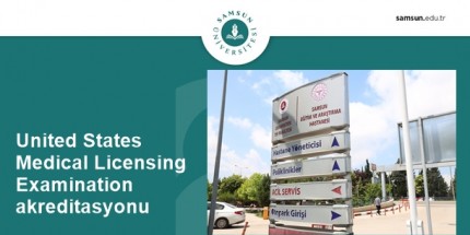 Samsun Üniversitesi Tıp Fakültesi’ne Uluslararası Akreditasyon