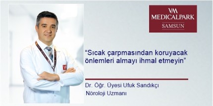 Yaz Aylarında Sıcak Çarpması ve İnme Riski Artıyor