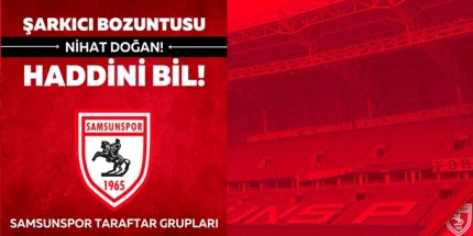 Samsunspor Taraftarından Nihat Doğan'a Tepki
