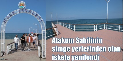 Çehresi Yenilenen Atakum İskelesi Yeniden Hizmete Açıldı