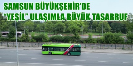 Elektrikli Otobüsler İle “Yeşil” Tasarruf