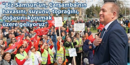 Cevat Öncü: ‘Zehir Santralini Çarşamba’nın Kalbine Sapladı’