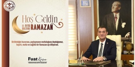 Başkan Köse’den Ramazan Ayı Mesajı