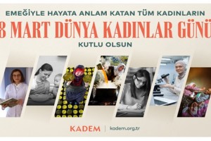 KADEM: “Kadının Görünmeyen Emeğini Görmeliyiz”