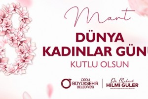 Başkan Güler’den “8 Mart Kadınlar Günü” Mesajı
