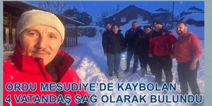 Kayıp Vatandaşlarla İlk Teması Ordu Büyükşehir İtfaiyesi Kurdu